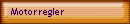 Motorregler