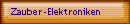 Zauber-Elektroniken